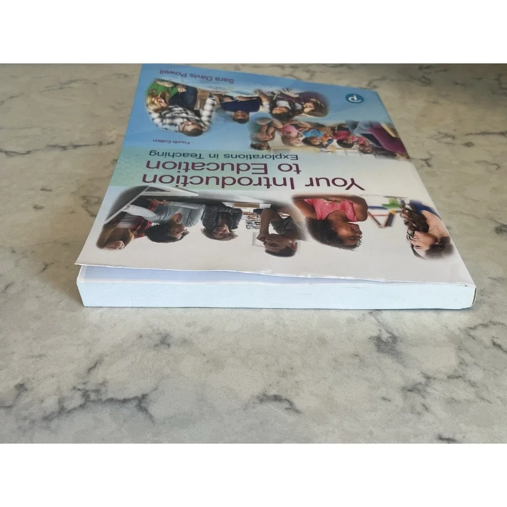 Your Introduction to‎ Education: Explorations in Teaching by Sara Powell